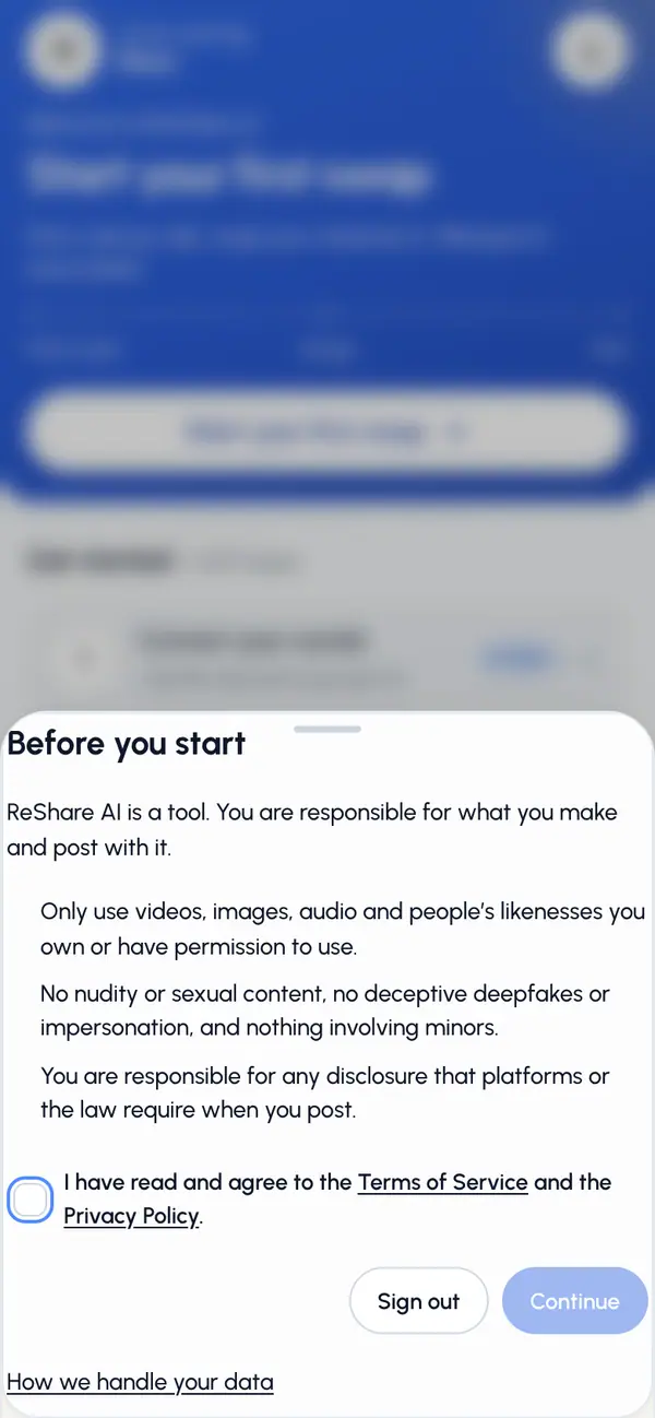 Read the short points in Before you start (or Our Terms have changed). The links open the full Terms and Privacy Policy.