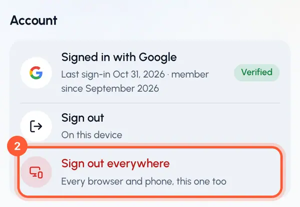 Under Account, tap Sign out everywhere.