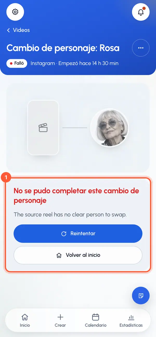 Abre el video fallido. Su página muestra un motivo breve cuando lo hay. Si no, indica que algo salió mal al crear el cambio de personaje.