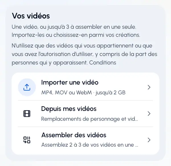Touchez Importer une vidéo pour choisir un fichier, ou Depuis mes vidéos pour choisir un remplacement ou une vidéo créés auparavant.