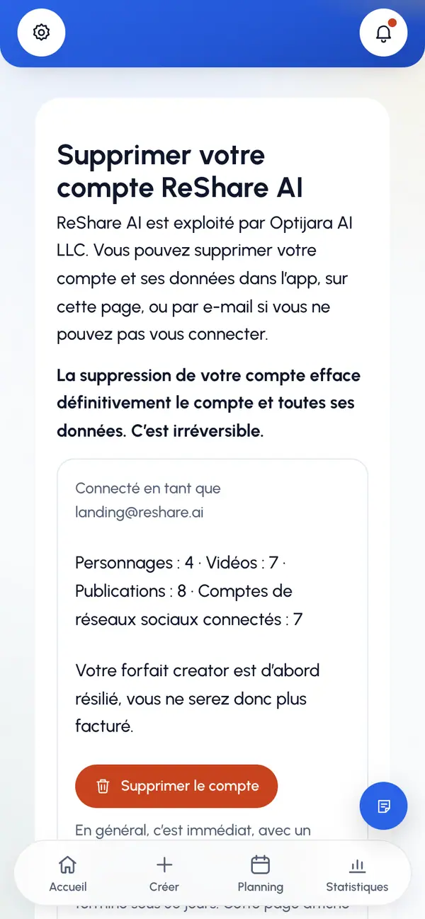 Vérifiez la page. Elle affiche l’e-mail avec lequel vous êtes connecté et le nombre de personnages, vidéos, publications et comptes sociaux connectés qui seront supprimés. Si vous avez un forfait payant, elle indique qu’il sera d’abord résilié, pour que vous ne soyez plus facturé.