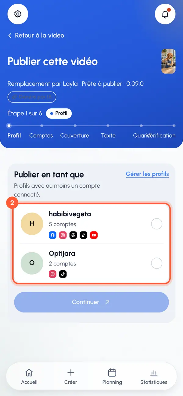 À l’étape Publier en tant que, choisissez le profil au nom duquel publier, puis touchez Continuer. Seuls les profils avec un compte connecté sont listés. Si vous n’en avez qu’un, il est déjà sélectionné.