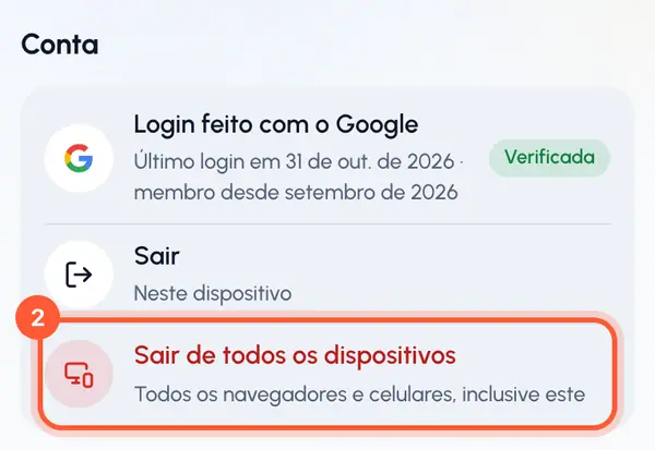 Em Conta, toque em Sair de todos os dispositivos.