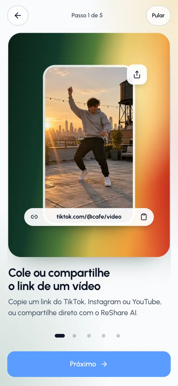 Deslize pelos cinco slides do tour ou toque em Próximo. Toque em Voltar para voltar, ou em Pular para pular o resto.